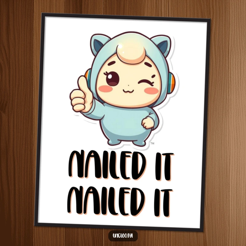 Funny poster displaying a cute character giving a triumphant thumbs up, celebrating a successful repair with cheerful art.