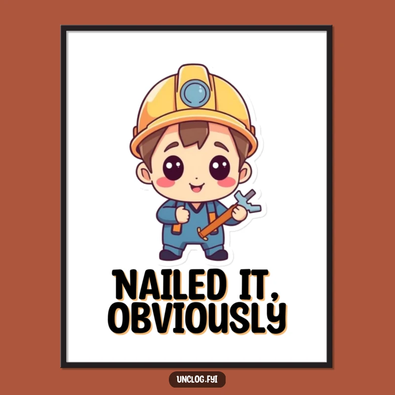 Funny Fixer Character Poster: Hilarious Wall Art for Proud DIYers