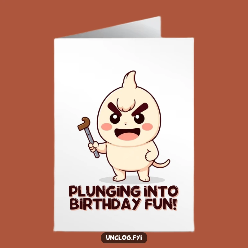 Free Printable Kawaii Plumber Birthday Card - Funny Plunger Determined DIY Gift