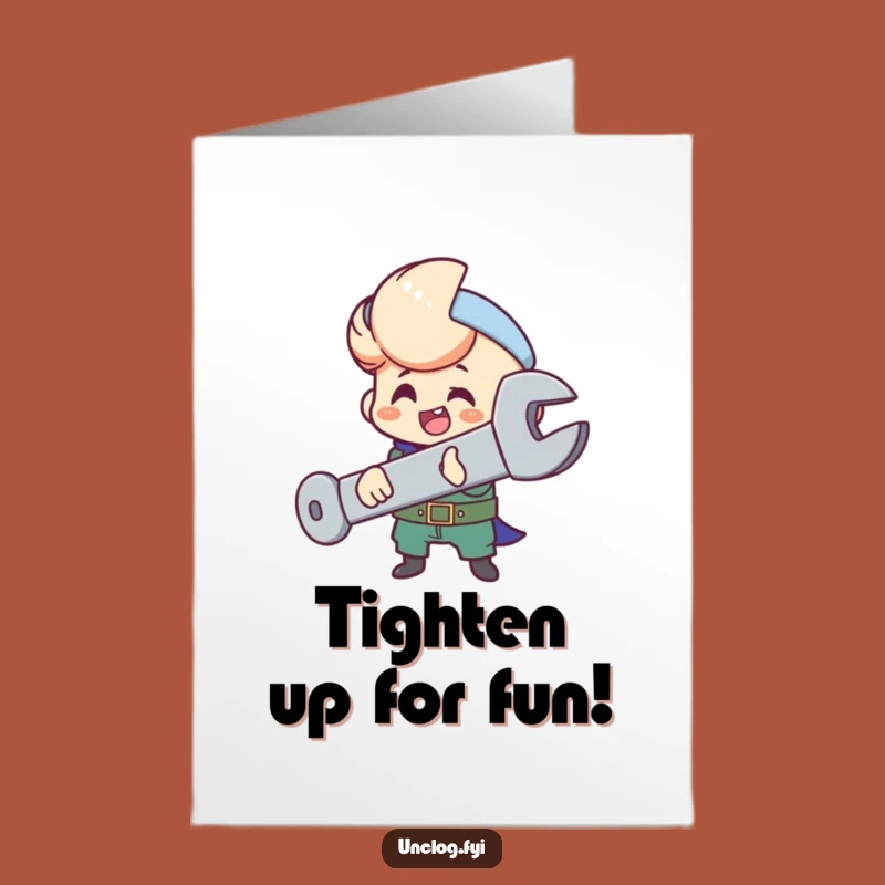 Free Printable Birthday Card: Funny Mechanic Tightening Bolt for Laughs