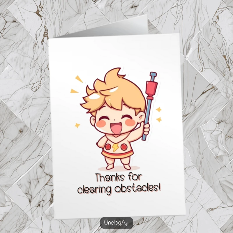 Funny Free Printable Thank You Card: Character joyfully using a plunger with a triumphant expression, conveying thanks.