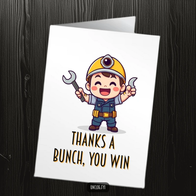 Funny Free Printable Thank You Card: A character does a happy victory dance, holding a wrench to express sincere thanks.