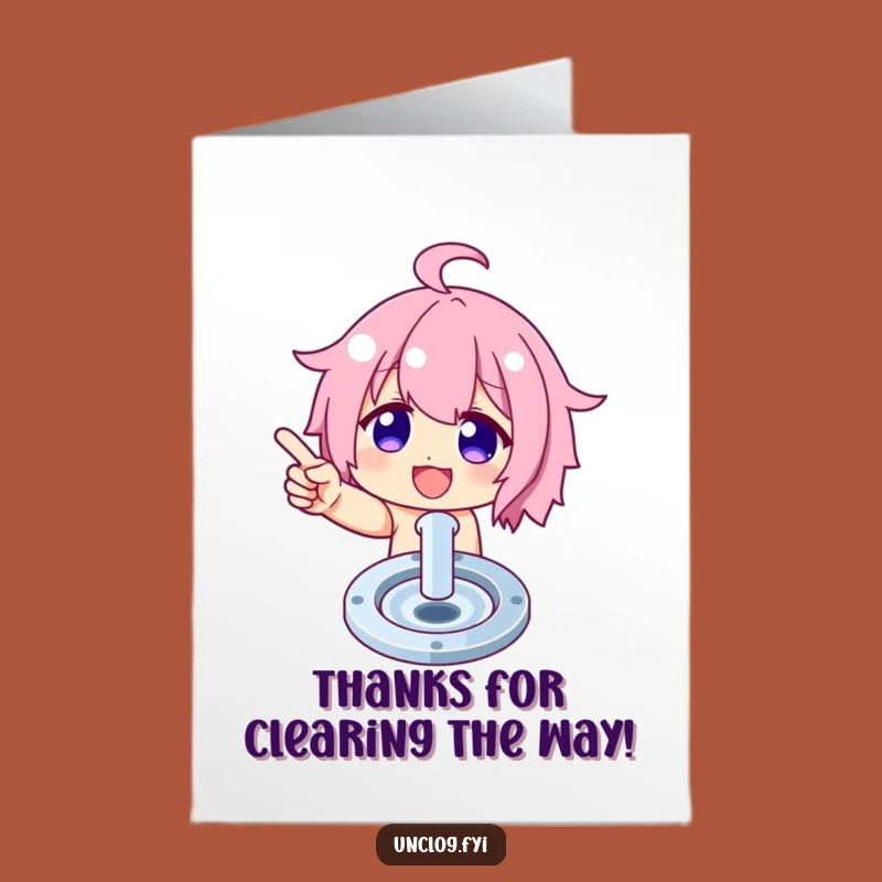 Free Printable Thank You Card: Clean Drain Gratitude Funny Character Downloadable