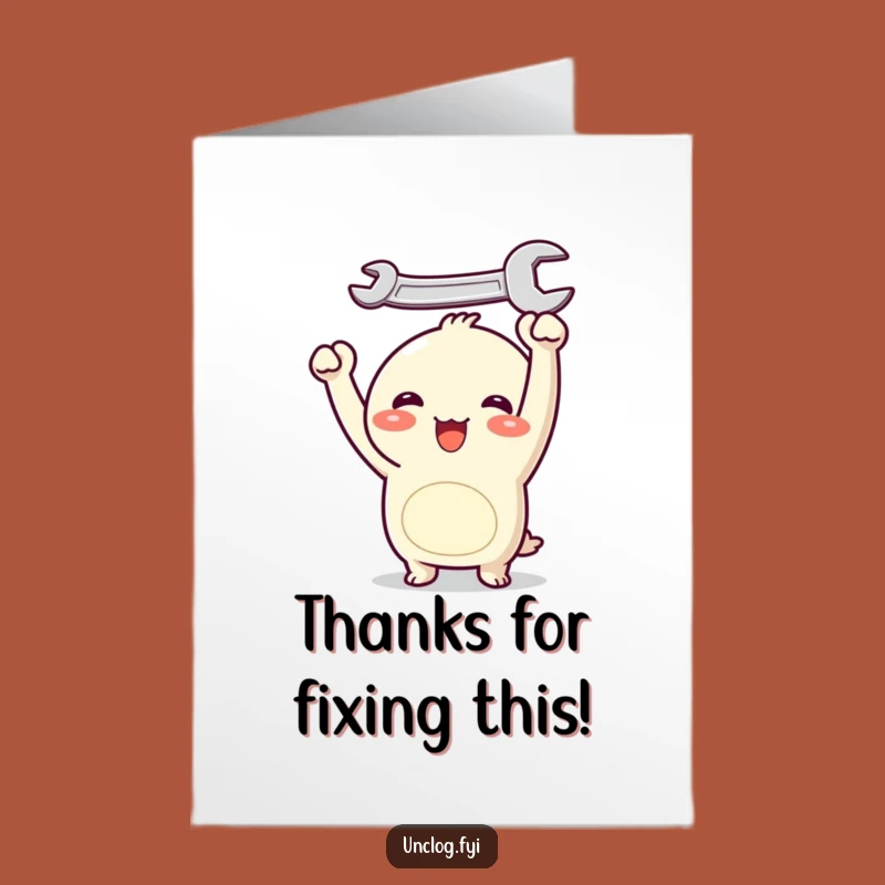 Cute Free Printable Thank You Card: Kawaii Wrench Helper - Downloadable Gratitude