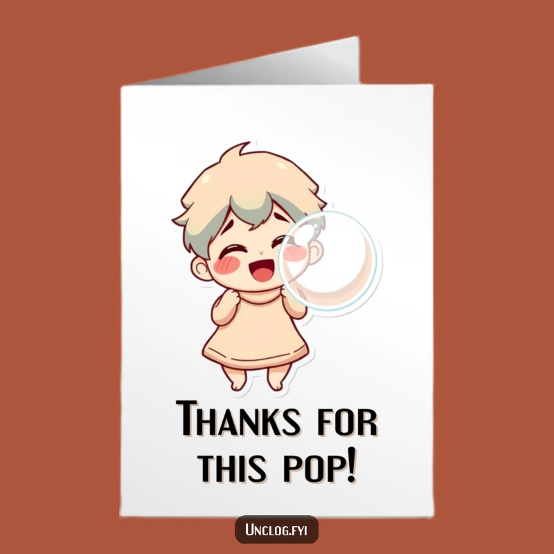 Funny Free Printable Thank You Card: Bubble Blower, Grateful Joyful Download